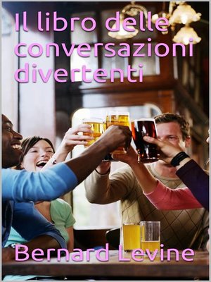 cover image of Il libro delle conversazioni divertenti